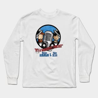 IT'S A WONDERFUL PODCAST Long Sleeve T-Shirt